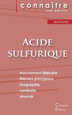 Fiche de lecture Acide sulfurique de Nothomb (Analyse litteraire de reference et resume complet) 1