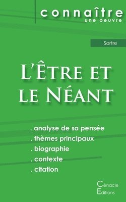 Fiche de lecture L'tre et le Nant de Jean-Paul Sartre (Analyse philosophique de rfrence et rsum complet) 1