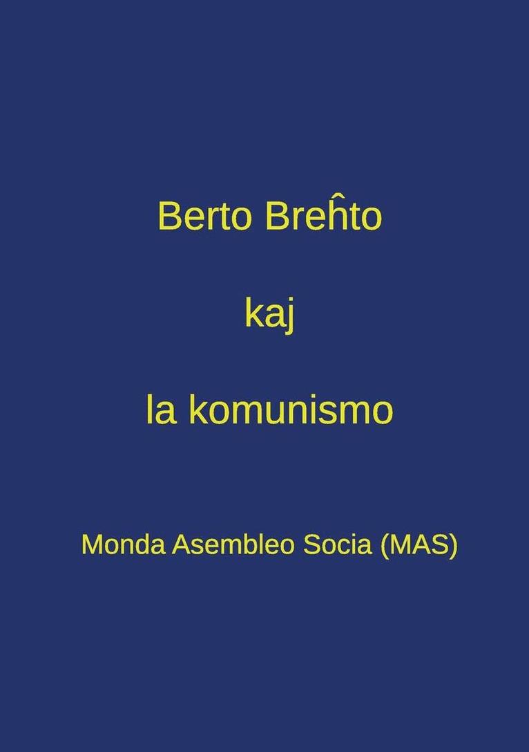 Diversaj Diversaj - Berto Breĥto kaj la komunismo, Häftad