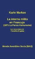 bokomslag La interna milito en Francujo (1871)