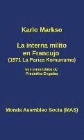 Karlo Markso - La interna milito en Francujo (1871), Inbunden