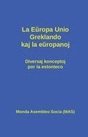DIV, Vilhelmo Lutermano - La Europa Unio, Greklando kaj la europanoj, Häftad