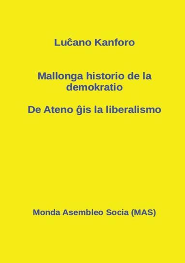 bokomslag Mallonga historio de la demokratio