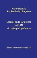 bokomslag Leteroj al Ludwig Kugelmann en 1871 kaj 1872