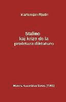 bokomslag Stalino kaj la krizo de la proletara diktaturo