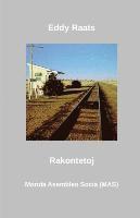 Eddy Raats - Rakontetoj, Häftad