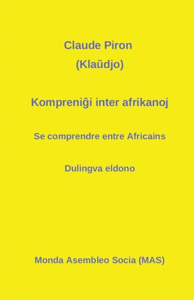 Claude Piron - Kompreniĝi inter afrikanoj, Häftad