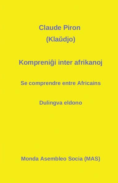 bokomslag Kompreni&#285;i inter afrikanoj