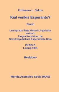 bokomslag Kial venkis Esperanto?
