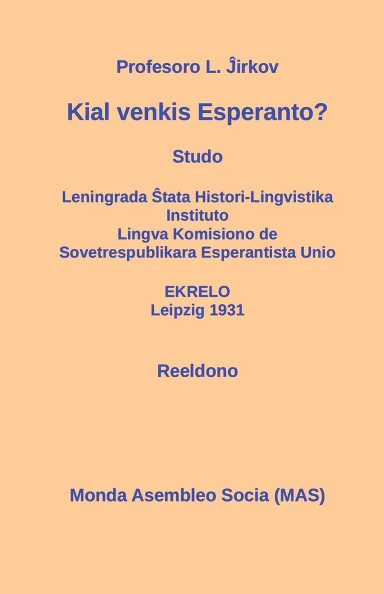 Kial venkis Esperanto? 1
