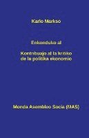 bokomslag Enkonduko al Kontribua&#309;o al la kritiko de la politika ekonomio