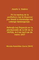 bokomslag Pri la mankoj de la partilaboro kaj la disponoj por likvidi la trockistajn kaj ceterajn falslangulojn.