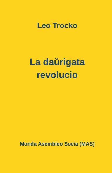 Leo Trocko - La daŭrigata revolucio, Häftad