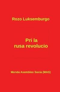 bokomslag Pri la rusa revolucio