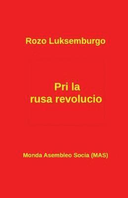 bokomslag Pri la rusa revolucio