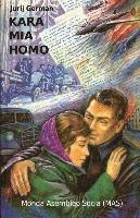 Jurij German - Kara mia homo, Häftad