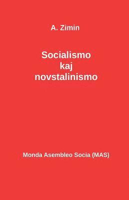 A Zimin - Socialismo kaj novstalinismo, Häftad