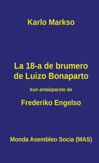 bokomslag La 18-a de brumero de Luizo Bonaparto
