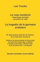 Leo Trocko - La Rusa Revolucio. La Kopenhaga Parolado, Novembro 1932. ., Häftad