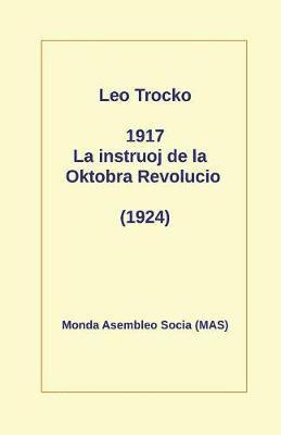 bokomslag 1917 La Instruoj de la Oktobro