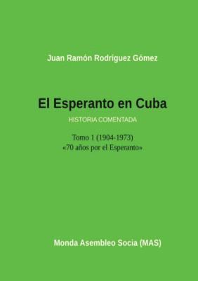 bokomslag El Esperanto En Cuba