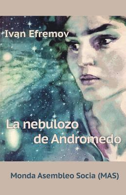 bokomslag La nebulozo de Andromedo