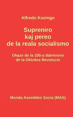 Alfredo Kozingo, Jurij Finkel - Supreniro kaj pereo de la reala socialismo, Inbunden