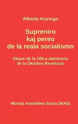 bokomslag Supreniro kaj pereo de la reala socialismo