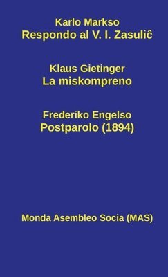 Karlo Markso, Frederiko Engelso, Klaus Gietinger - Respondo al V. I. Zasuliĉ, Inbunden