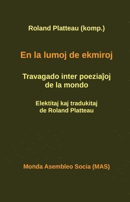 Roland Platteau - En la lumoj de ekmiroj, Häftad