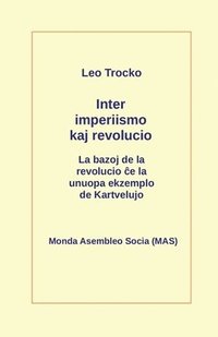 bokomslag Inter imperiismo kaj revolucio
