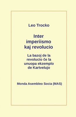Leo Trocko - Inter imperiismo kaj revolucio, Häftad