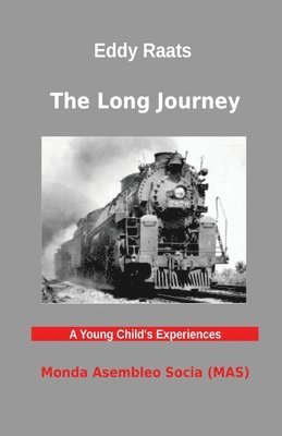 Eddy Raats - Long Journey, Häftad