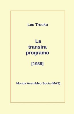 bokomslag La transira programo (1938)
