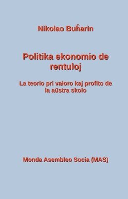 Politika ekonomio de rentuloj 1