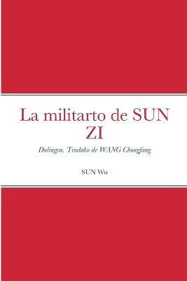 La militarto de SUN ZI 1