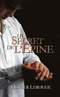 bokomslag Le secret de l'épine