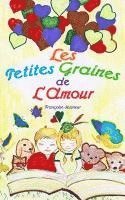 Les petites graines de l'amour 1