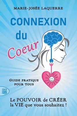 bokomslag Connexion du Coeur