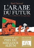 L'Arabe du futur Tome 1 : Une jeunesse au Moyen-Orient (1978-1984)
