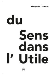 bokomslag Du Sens dans l'Utile