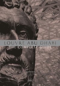 bokomslag Louvre Abu Dhabi: The Complete Guide. Arabic edition