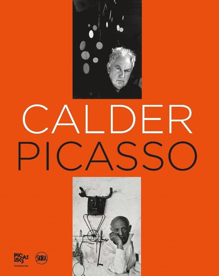 Mariah Coulibaly, Estrella de Diego, Simona Dvorakova, Claire Garnier, Donatien Grau, Chus Martinez, Jordana Mendelson, Jed Perl, Emilia Philippot, Alexander S. C. Rower, Bernard Ruis-Picasso, Claire Garnier, Émilia Philippot, Bernard Ruiz-Picasso - Calder-Picasso, Inbunden
