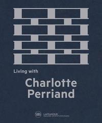 bokomslag Living with Charlotte Perriand