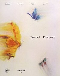 bokomslag Daniel Dezeuze: Drawings
