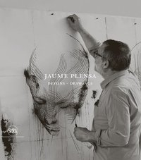 bokomslag Jaume Plensa: Dessins - Drawings (Bilingual edition)