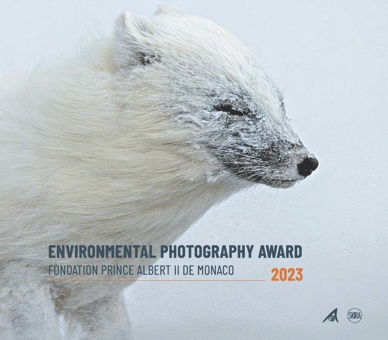Foundation Prince Albert II of Monaco - Environmental Photography Award 2023, Inbunden