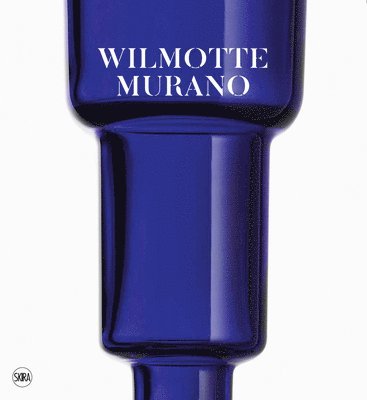 Wilmotte - Murano, Inbunden