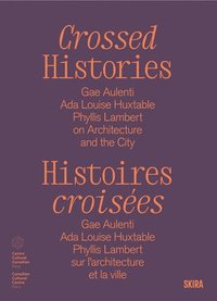 bokomslag Crossed Histories (Bilingual edition)