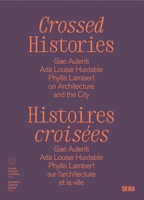 bokomslag Crossed Histories (Bilingual edition)